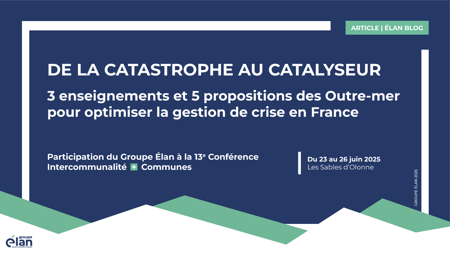 « De la Catastrophe au Catalyseur »
