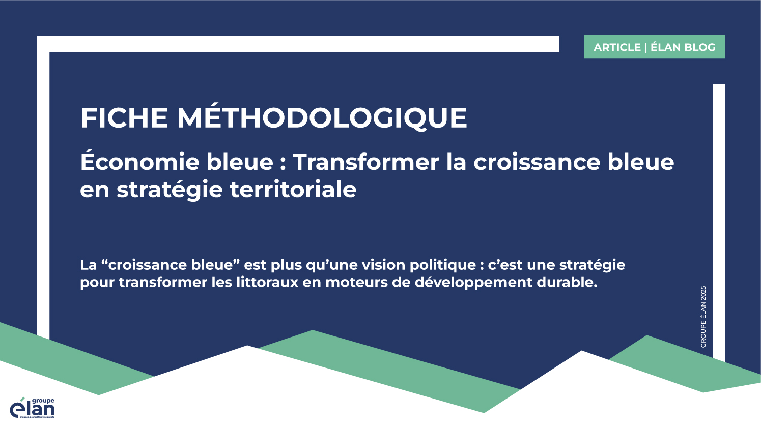 Transformer la croissance bleue en stratégie territoriale