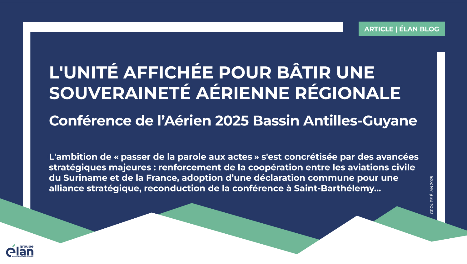 Conférence de l’Aérien Bassin Antilles-Guyane à Cayenne : L’unité affichée pour bâtir une souveraineté aérienne régionale