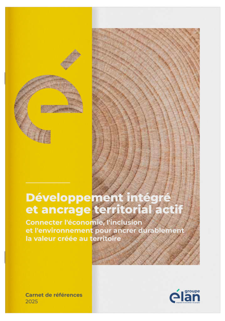 Développement intégré et ancrage territorial actif